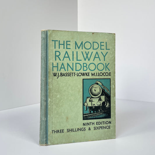 The Model Railway Handbook; Bassett-Lowke, W J