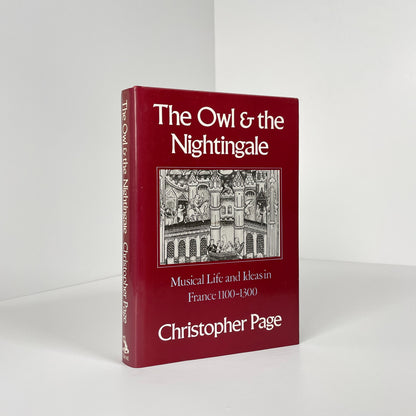 The Owl & The Nightingale, Musical Life & Ideas In France 1100-1300; Page, C