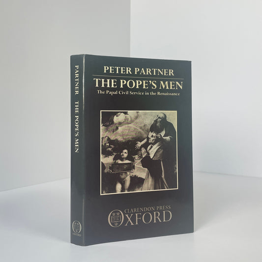 The Pope's Men The Papal Civil Service In The Renaissance, Signed; Partner, Peter
