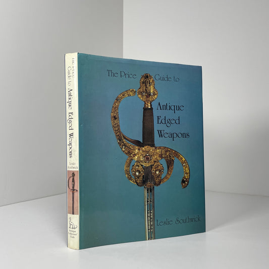 The Price Guide To Antique Edged Weapons; Southwick, Leslie
