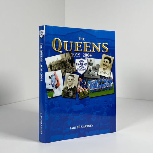 The Queens 1919 -2004 Queen Of The South; McCartney, Iain