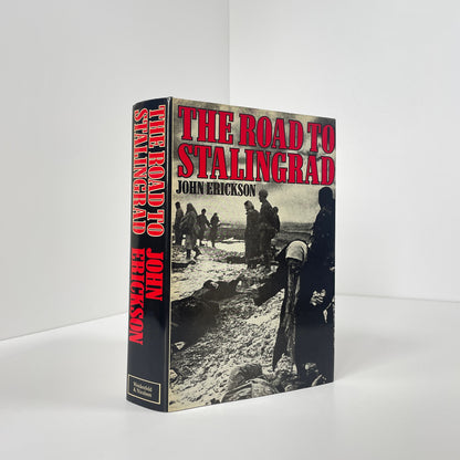 The Road To Stalingrad, Stalin's War With Germany Volume 1; Erickson, John