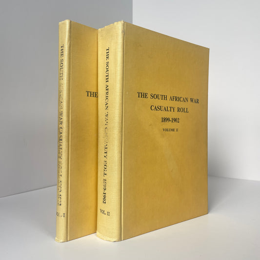 The South African War Casualty Roll 1899-1902, Volumes 1 & 2; J B Hayward & Son