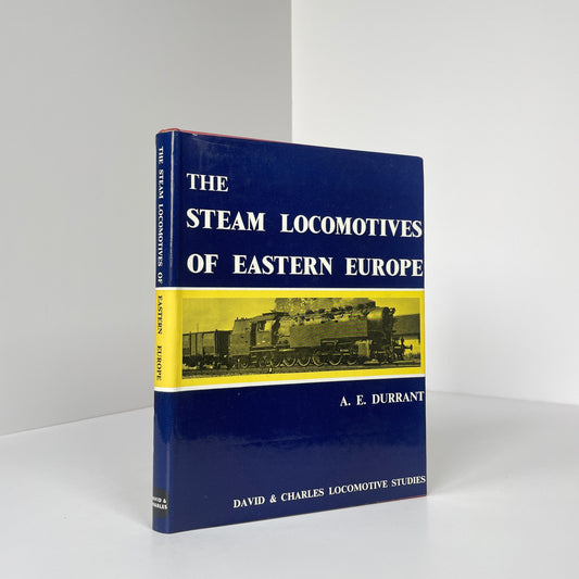 The Steam Locomotives Of Eastern Europe; Durrant, A E
