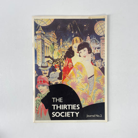 The Thirties Society, Journal No. 2; Saunders, Mathew; Pinkham, Roger; Powers, Alan; King, John