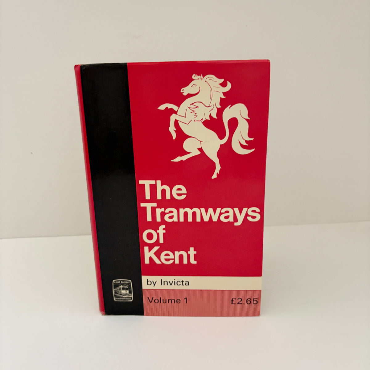 The Tramways Of Kent Volume 1; Invicta; Baddesley, Ed by G.E