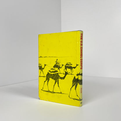 The U.S. Camel Corps, An Army Experiment; Faulk, Odie B