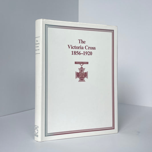 The Victoria Cross 1856-1920; O'Moore Creagh, Sir; Humphris, E M