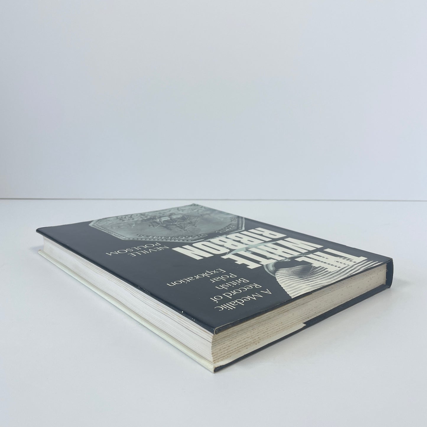 The White Ribbon, A Medallic Record Of British Polar Exploration; Poulsom, Neville