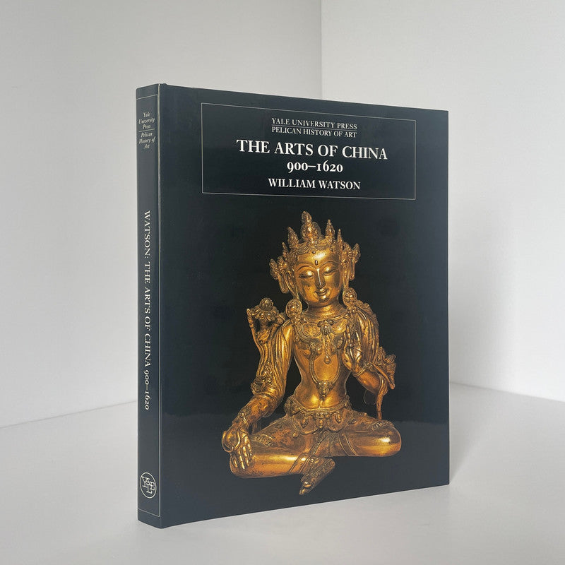 The Arts Of China 900-1620 Watson William Hardcover Book