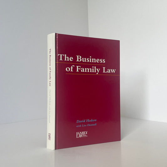 The Business Of Family Law Hodson David Dunmall Lisa Hardcover Book
