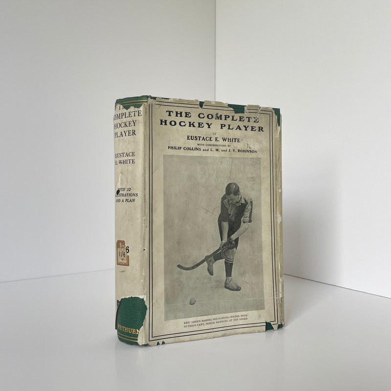 The Complete Hockey Player White Eustace E Hardcover Book