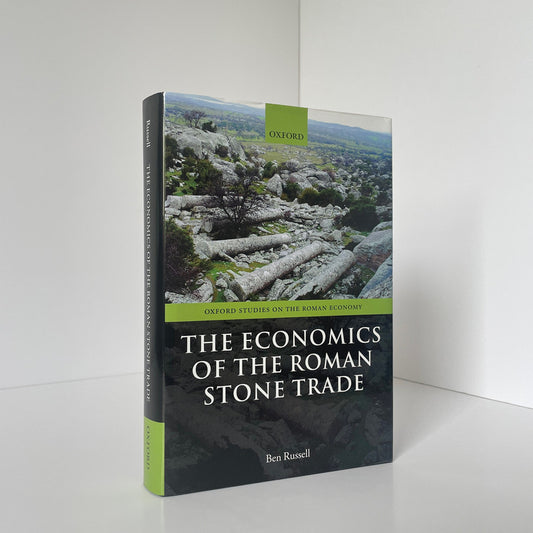 The Economics Of The Roman Stone Trade Russell Ben Hardcover Book
