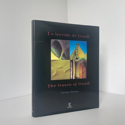 The Lesson Of Gaudi La Leccion De Gaudi Flores Carlos Hardcover Book