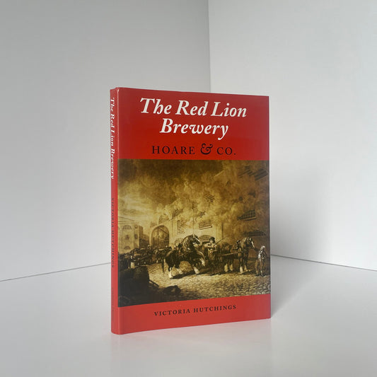 The Red Lion Brewery Hoare & Co Hutchings Victoria Hardcover Book