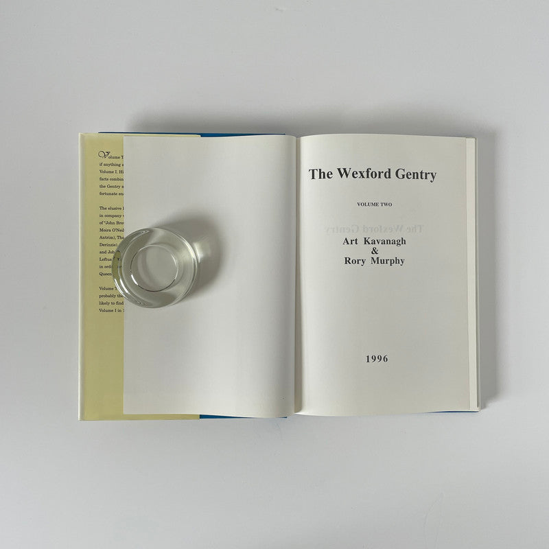 The Wexford Gentry, Volume II; Kavanagh, Art; Murphy, Rory
