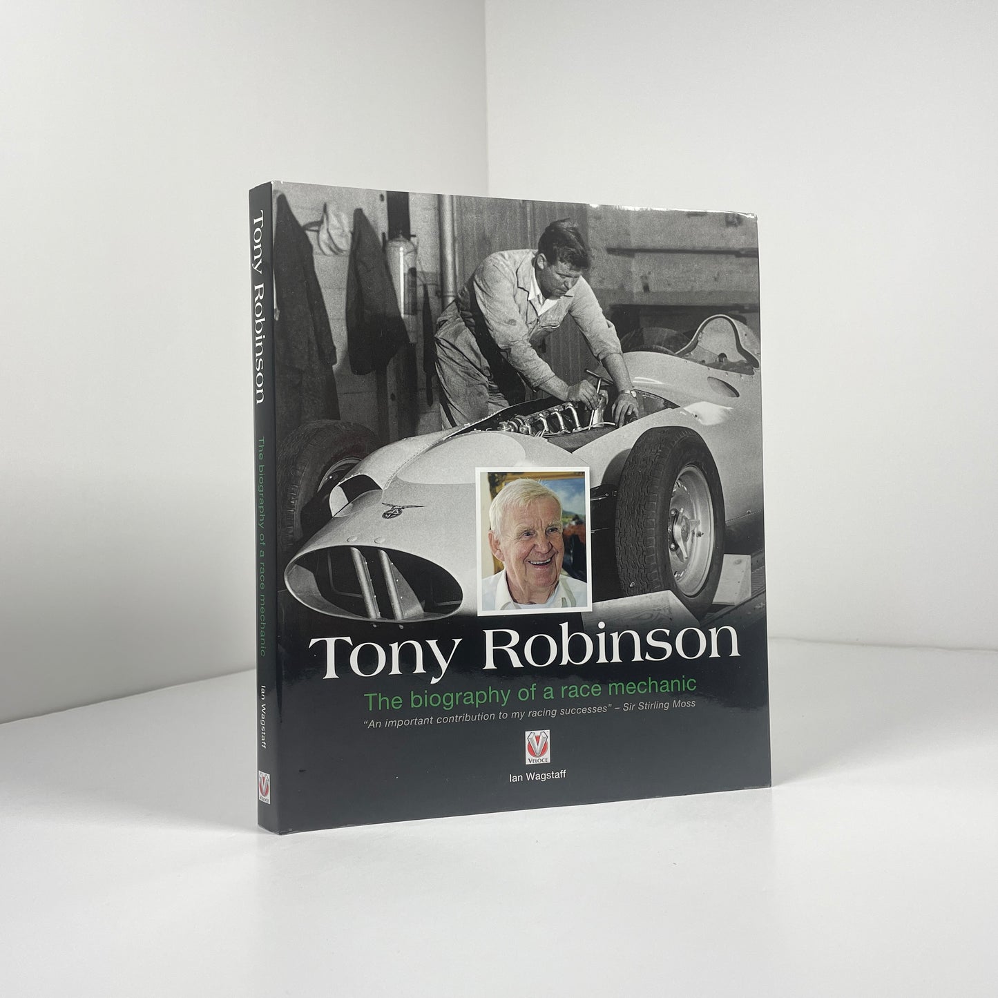Tony Robinson The Biography Of A Race Mechanic; Wagstaff, Ian