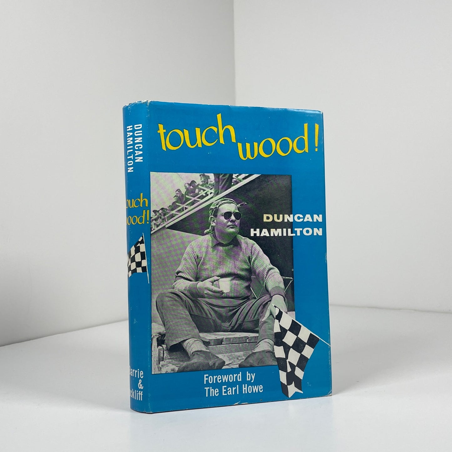 Touch Wood!; Hamilton, Duncan; Scott, Lionel