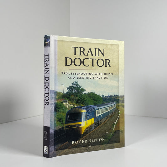 Train Doctor Troubleshooting With Diesel And Electric Traction; Senior, Roger