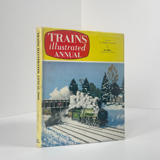 Trains Illustrated Annual 1960; Freeman Allen, G; Edited by