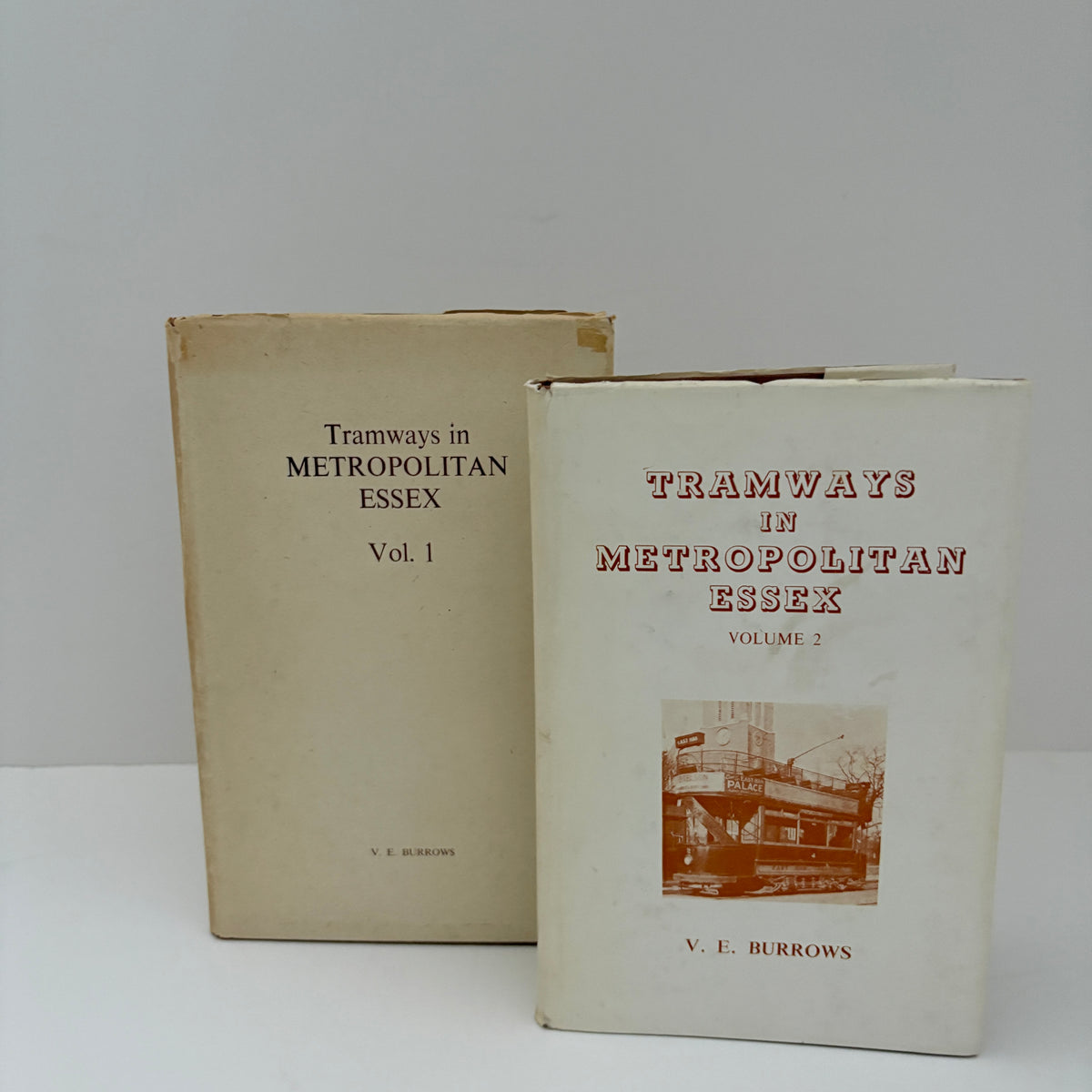 Tramways In Metropolitan Essex 2 Volume Set; Burrows, V.E