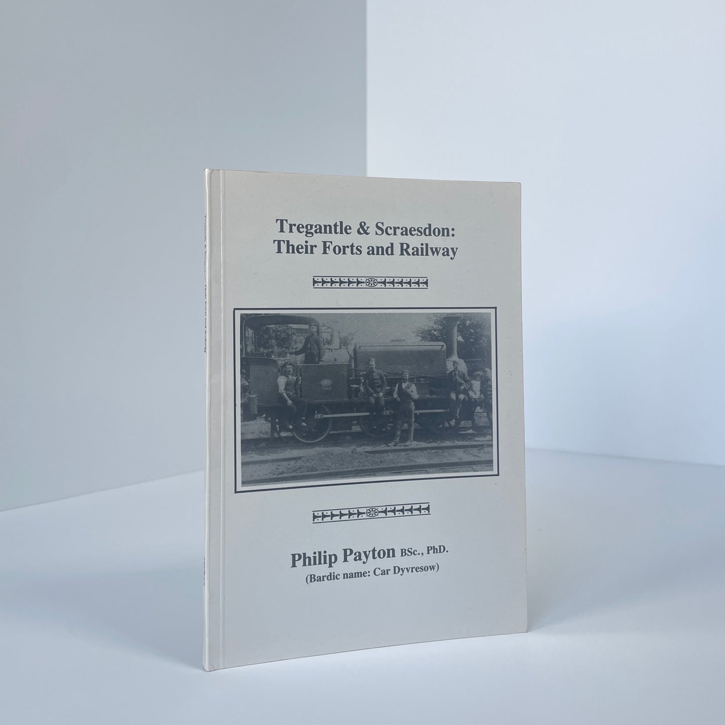 Tregantle & Scraesdon Their Forts And Railway; Payton Philip