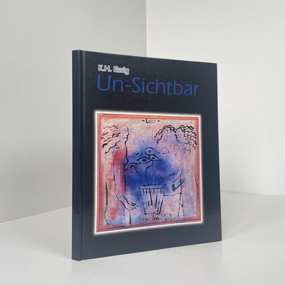 Un-Sichtbar; Essig, K H