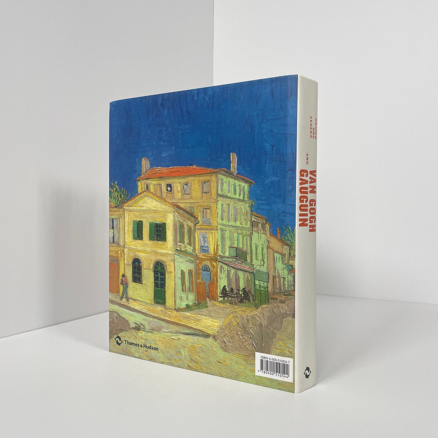 Van Gogh And Gauguin, The Studio Of The South; Druick, Douglas; Zegers, Peter Kort