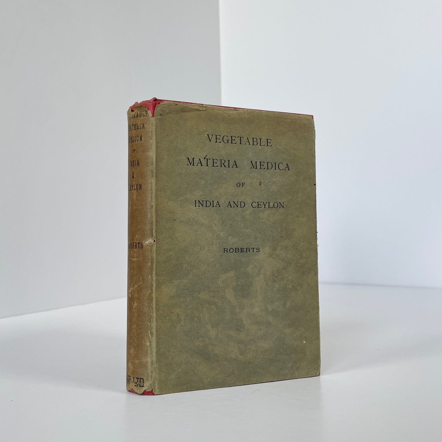 Vegetable Materia Medica Of India And Ceylon; Roberts, Emmanuel