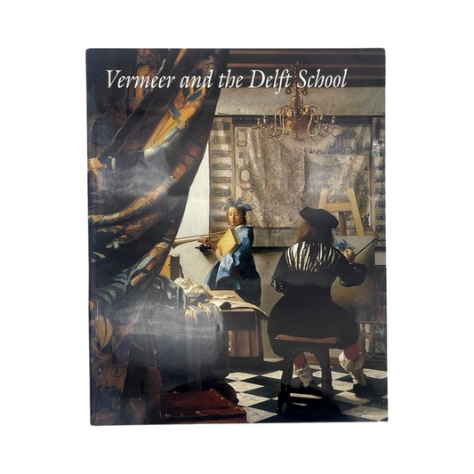 Vermeer And The Delft School; Liedtke, Walter