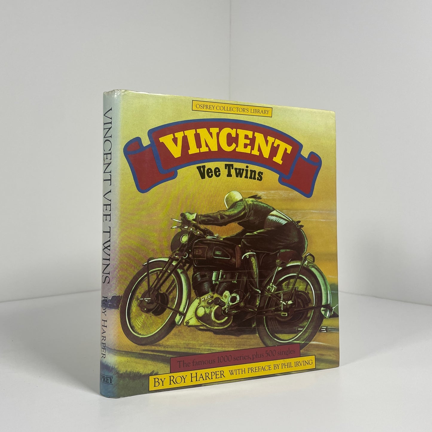 Vincent Vee Twins The Famous 1000 Series, plus 500 singles; Harper, Roy