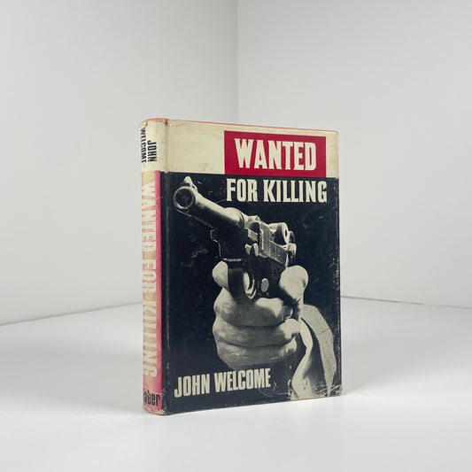 Wanted For Killing; Welcome, John, Signed