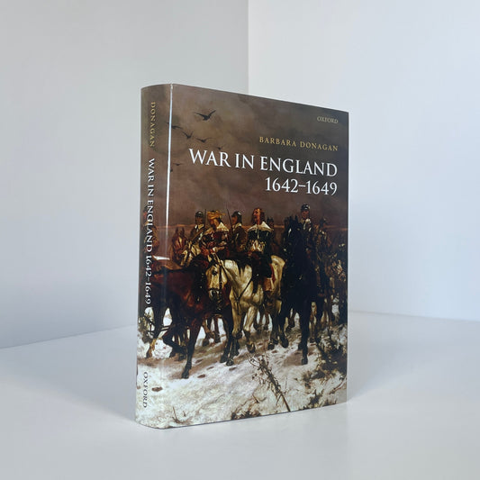 War In England 1642-1649; Donagan, Barbara