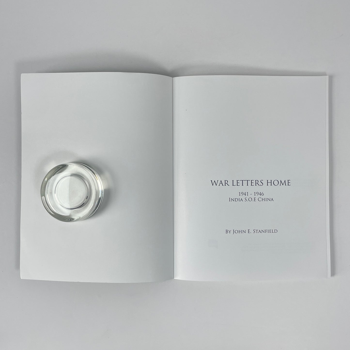 War Letters Home 1941-1946, India S.O.E. China; Stanfield, John E