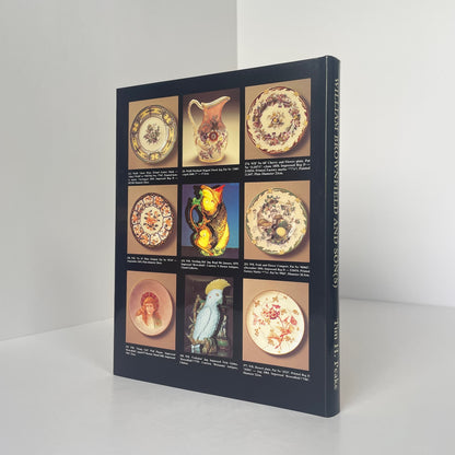 William Brownfield And Son(s), An illustrated guide to Brownfield Wares 1837-1900, Signed; Peake, Tim H