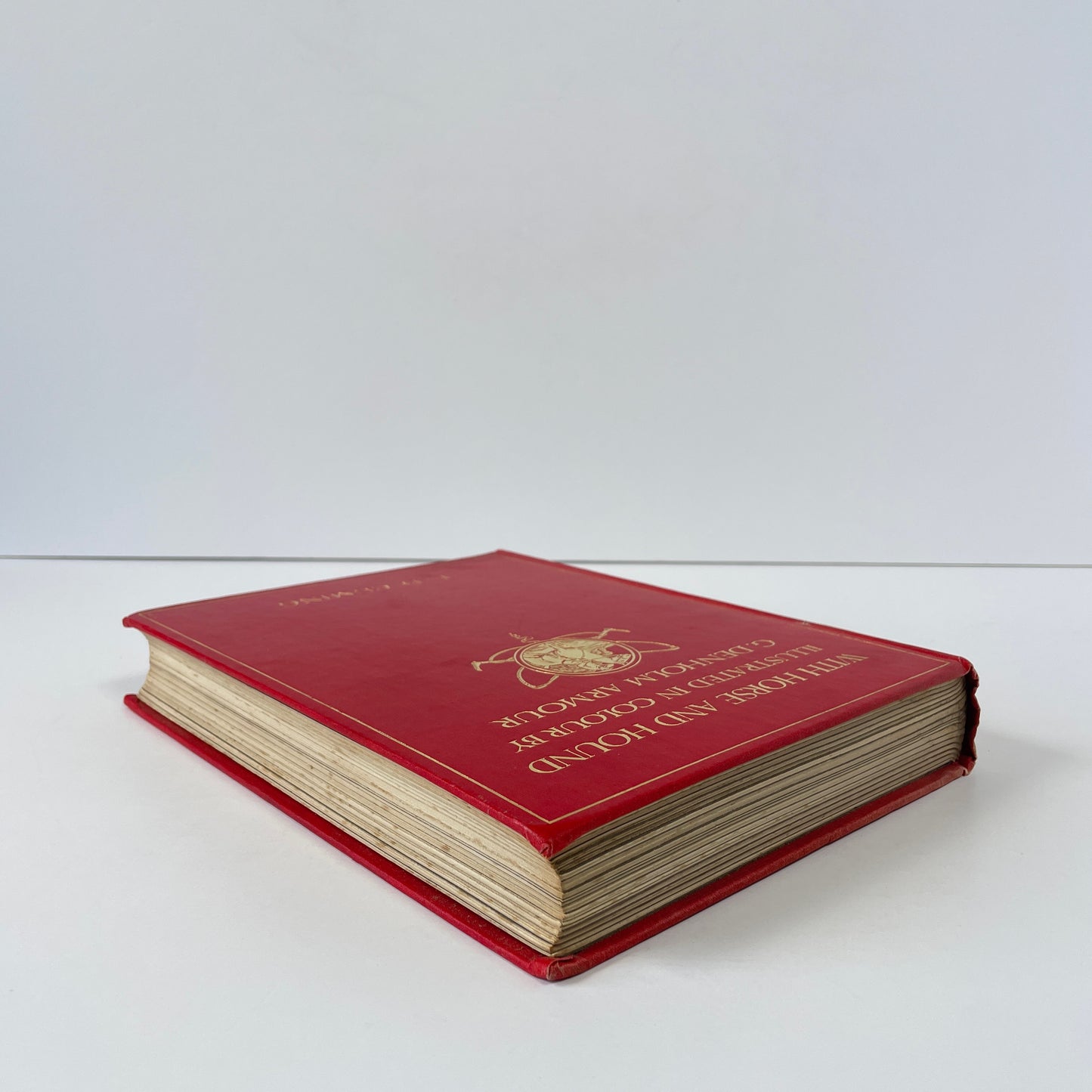 With Horse And Hound, Illustrated In Colour; Armour, G Denholm