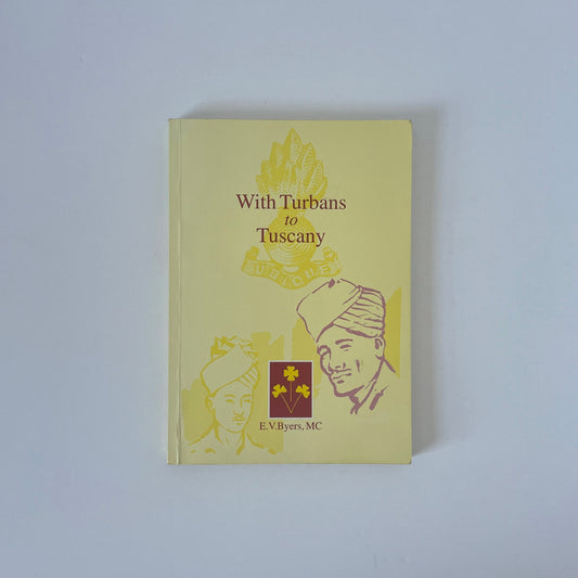 With Turbans To Tuscany Byers E V Soft cover Book