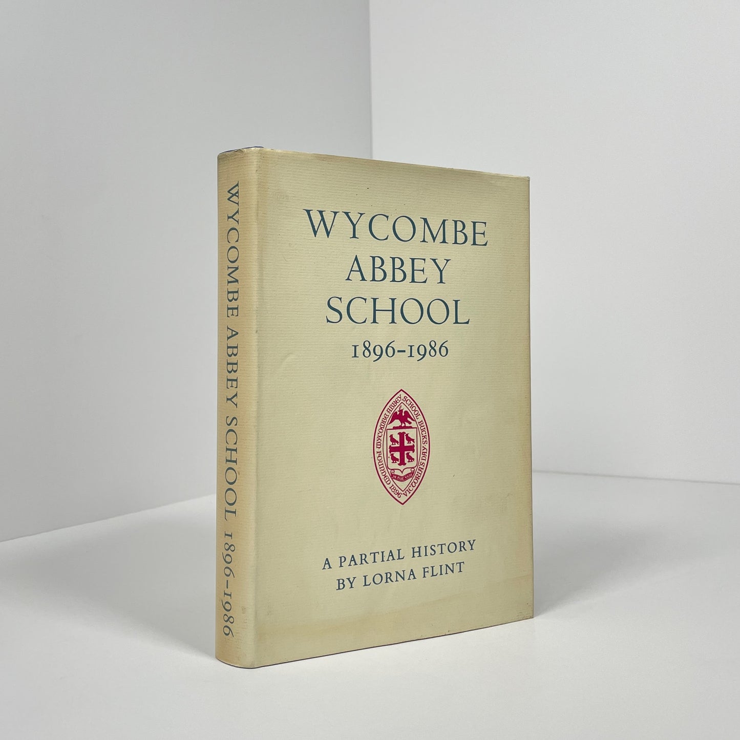 Wycombe Abbey School 1896-1986, A Partial History; Flint, Lorna