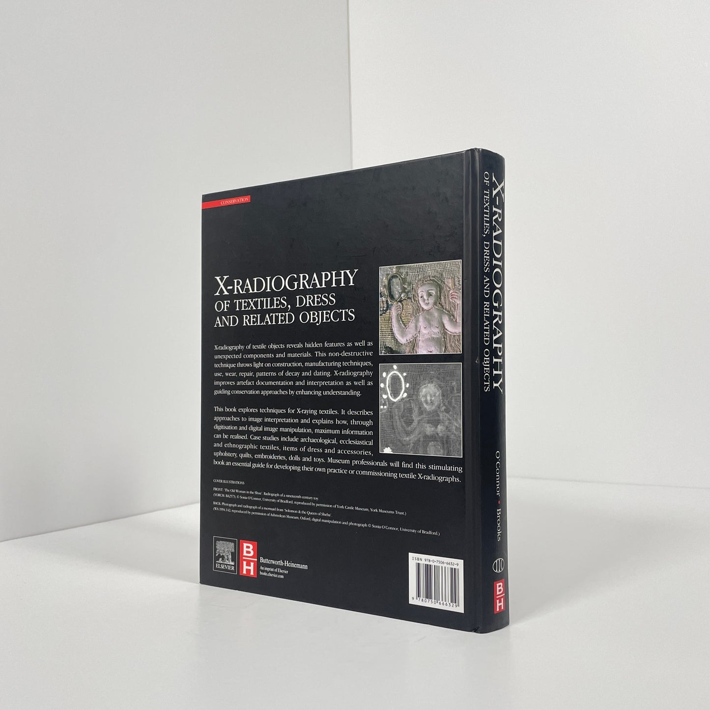 X-Radiography Of Textiles, Dress And Related Objects; O'Connor, Sonia; Brooks, Mary M