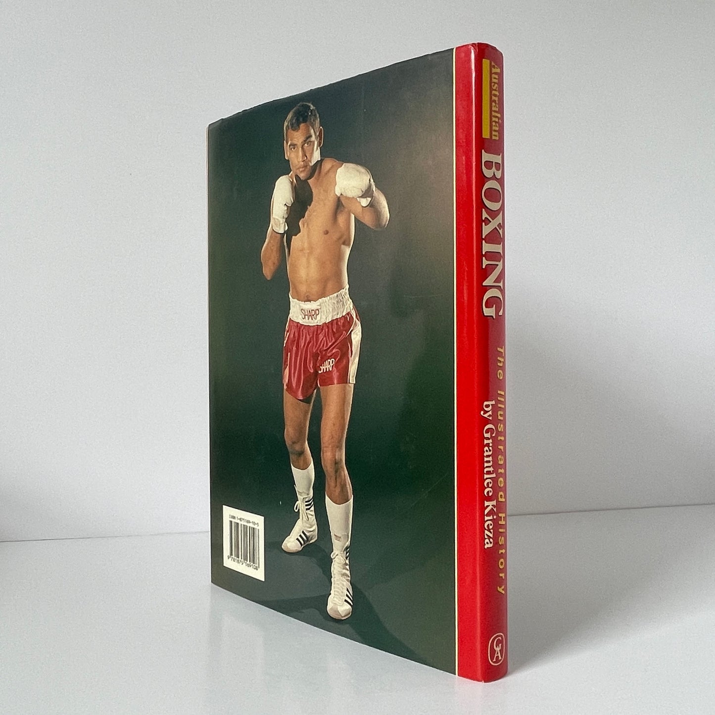 Australian Boxing The Illustrated History; Kieza, Grantlee