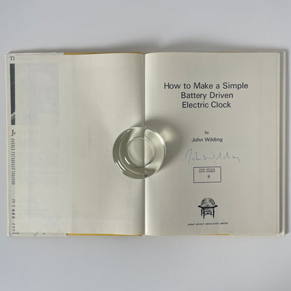 How To Make A Simple Battery Driven Electric Clock, Signed; Wilding, John