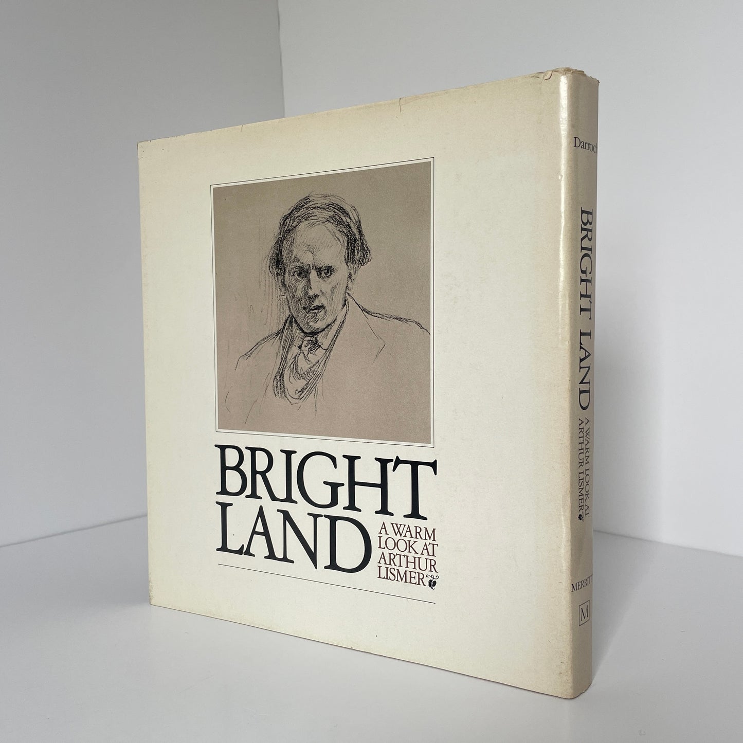 Bright Land A Warm look At Arthur Lismer; Darroch, Lois