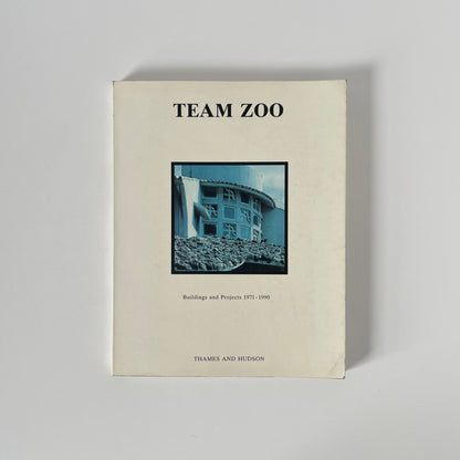 Team Zoo Buildings & Projects 1971-1990 Speidel Manfred Soft cover Book