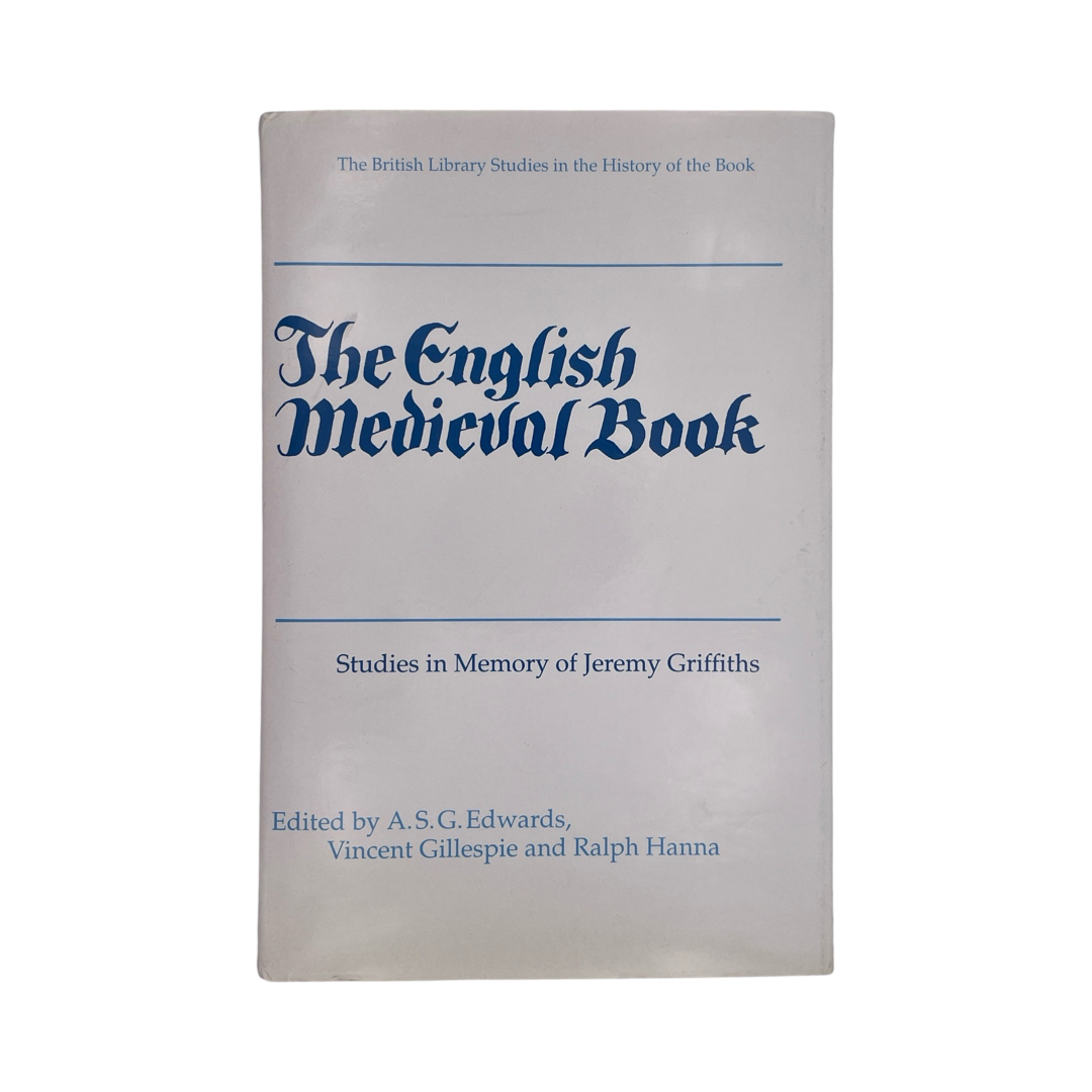 The English Medieval Book, Studies In Memory Of Jeremy Griffiths; Edwards, A S G, Hardcover, Book