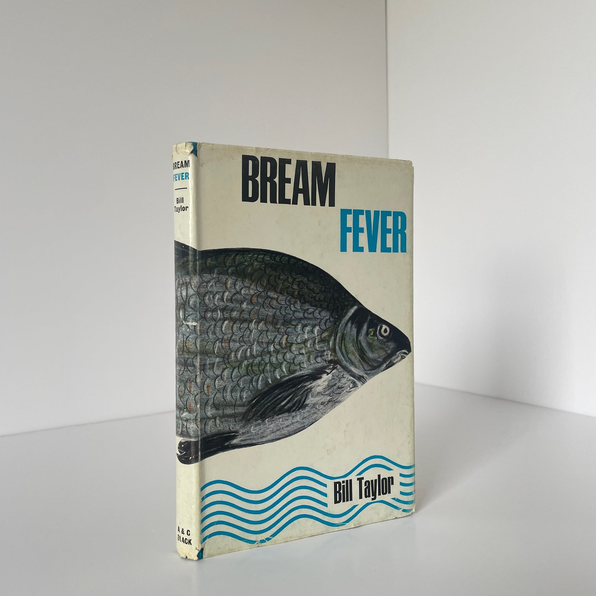 Bream Fever Taylor Bill Hardcover Book