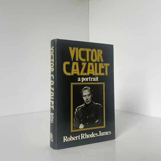 Victor Cazalet A Portrait James Robert Rhodes Hardcover Book