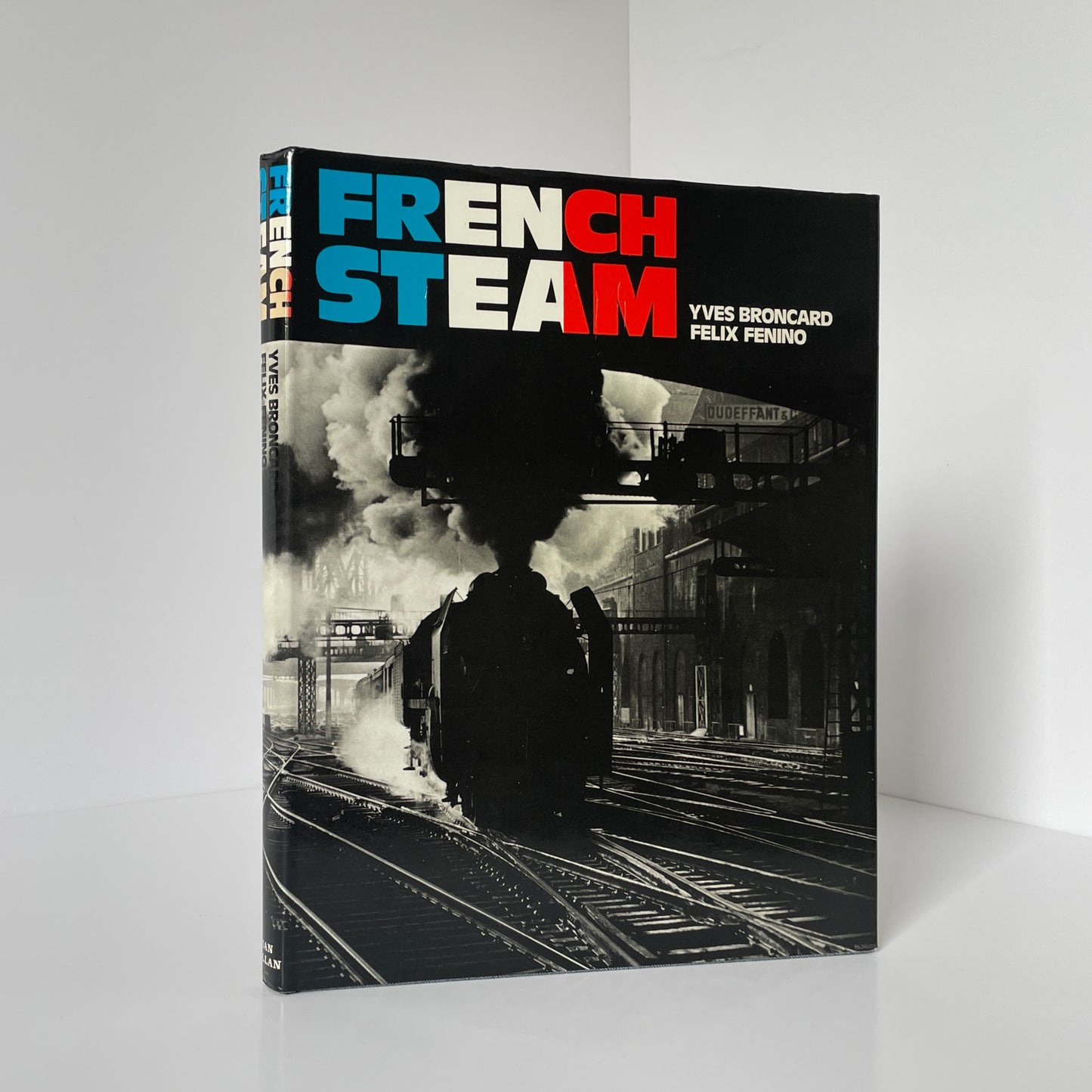 French Steam; Broncard, Yves.; Fenino, Felix, Hardcover, Book