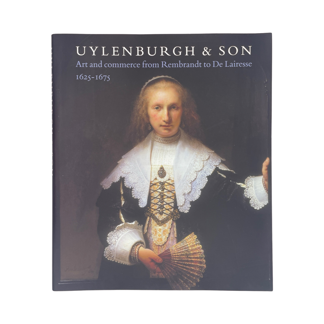 Uylenburgh & Son Art & Commerce Rembrandt De Lairesse Lammertse Van Der Veen Soft cover Book