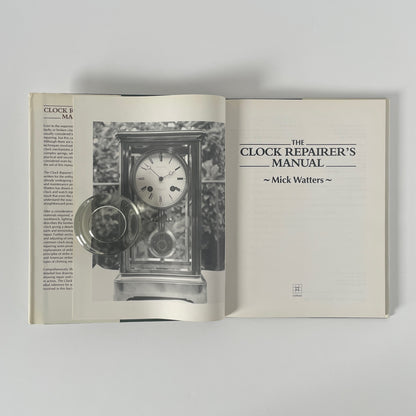 The Clock Repairer's Manual; Watters, Mick